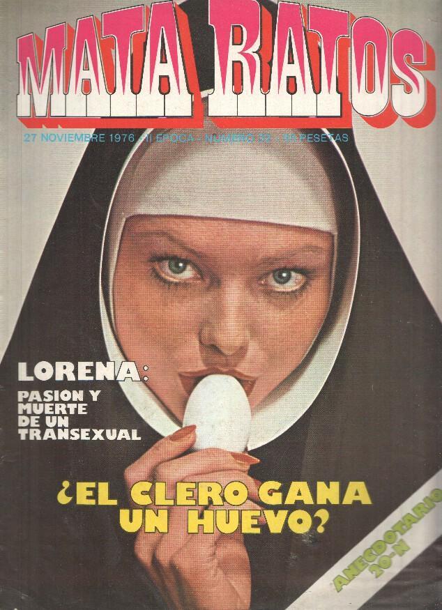 Ibero Mundial: MATA RATOS, II Epoca: Numero 32: El Clero gana un Huevo (27 Noviembre 1976)
