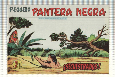 Facsimil: Pequeño Pantera Negra, numero 305: Secuestrados