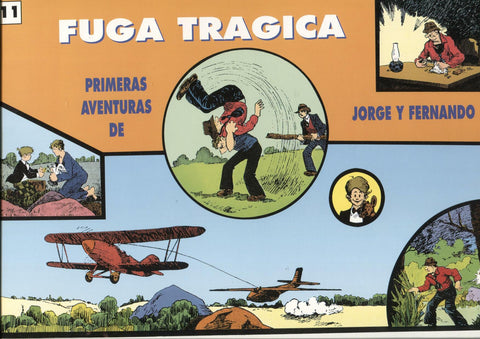 Jorge y Fernandp volumen 11: Fuga tragica