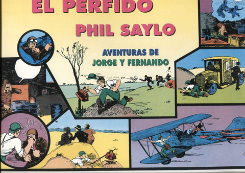 Jorge y Fernandp volumen 08: El perfido Phil Saylo