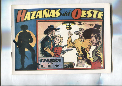 Facsimil: Hazañas del oeste de Toray numero 03: Tierra sin ley (dibujos de Badia)