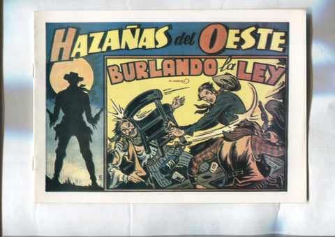 Facsimil: Hazañas del oeste de Toray numero 05: Burlando la ley (dibujos de Iranzo)