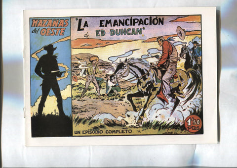 Facsimil: Hazañas del oeste de Toray numero 09: La emancipacion de Ed Duncan (dibujos de Longaron)