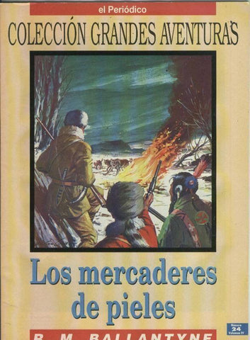El Periodico: Grandes Aventuras volumen 4 numero 24: Los mercaderes de pieles