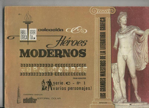 Biblioteca Eterna: Heroes Modernos,serie C album numero 01 (numerado 1 en interior)