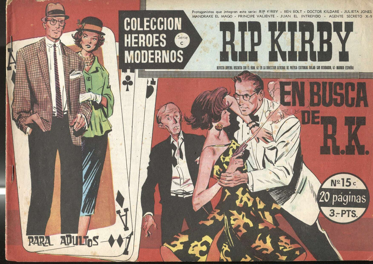 Heroes Modernos serie C: Rip Kirby numero 15 (numerado 1 en la trasera)