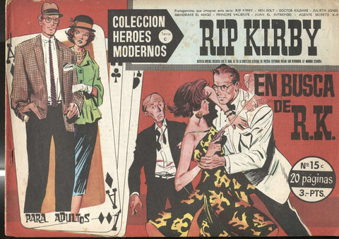 Heroes Modernos serie C: Rip Kirby numero 15 (numerado 1 en la trasera)