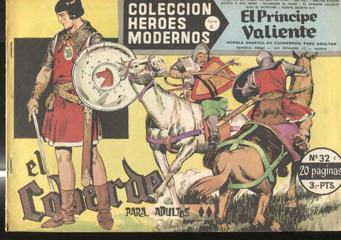Heroes Modernos serie C: El Principe Valiente numero 32: El cobarde