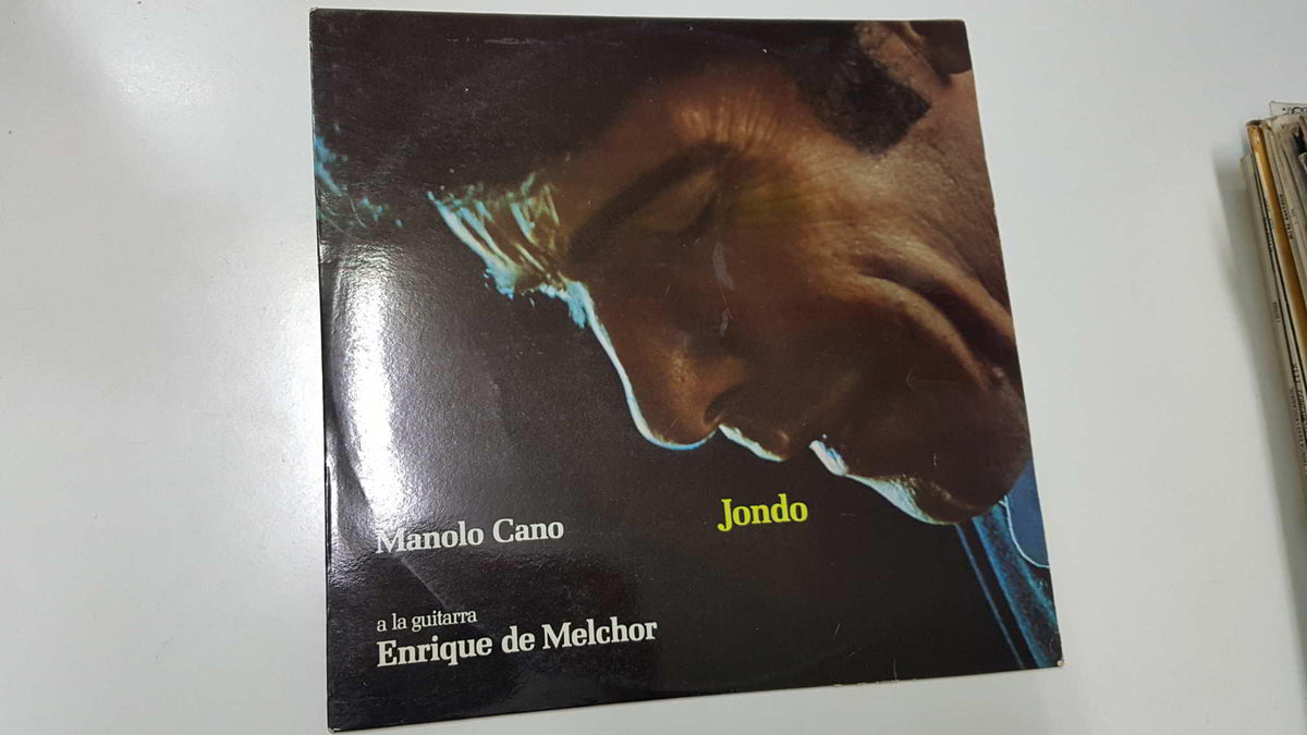 LP: Jondo - Manolo Cano a la guitarra Enrique de Melchor. Pobresito de mi padre