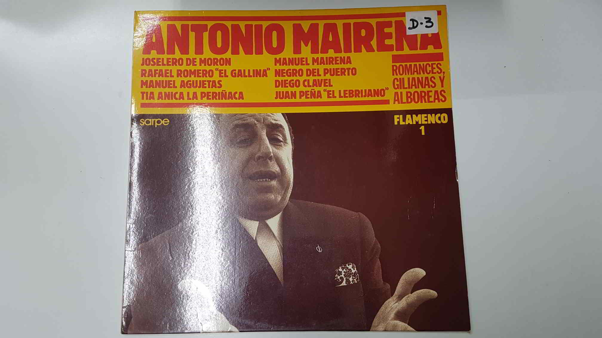 LP, Sarpe: Antonio Mairena, Flamenco 1. Romances, Gilianas y Alboreas