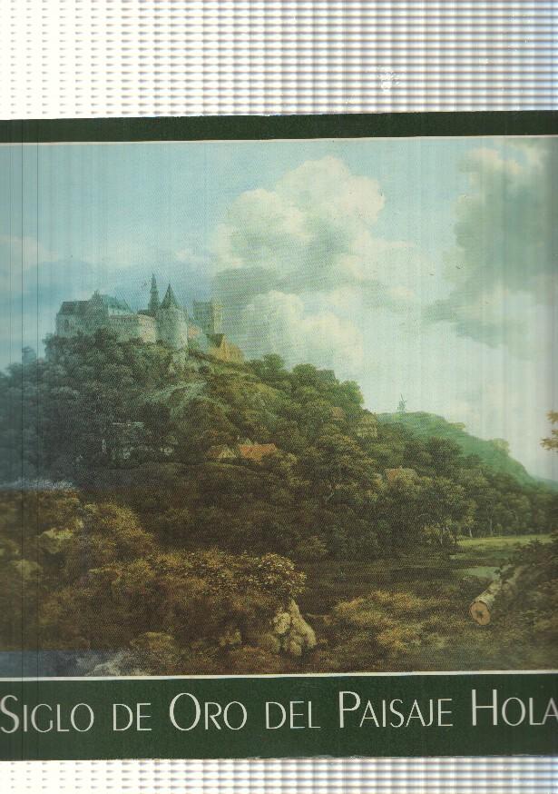 El Siglo de Oro del Paisaje Holandes