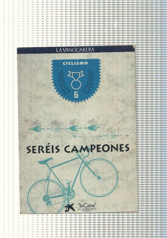 Ciclismo num 06: Sereis campeones
