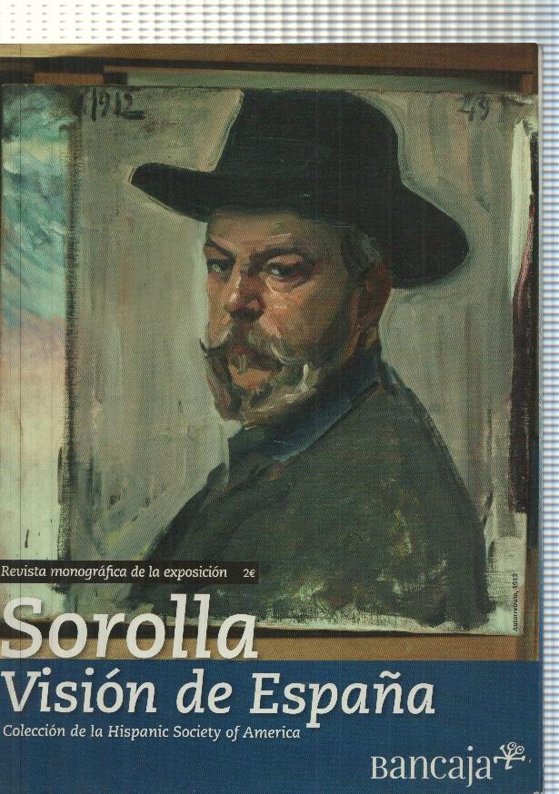 Revista monografica de la exposicion: Sorolla. Vision de España