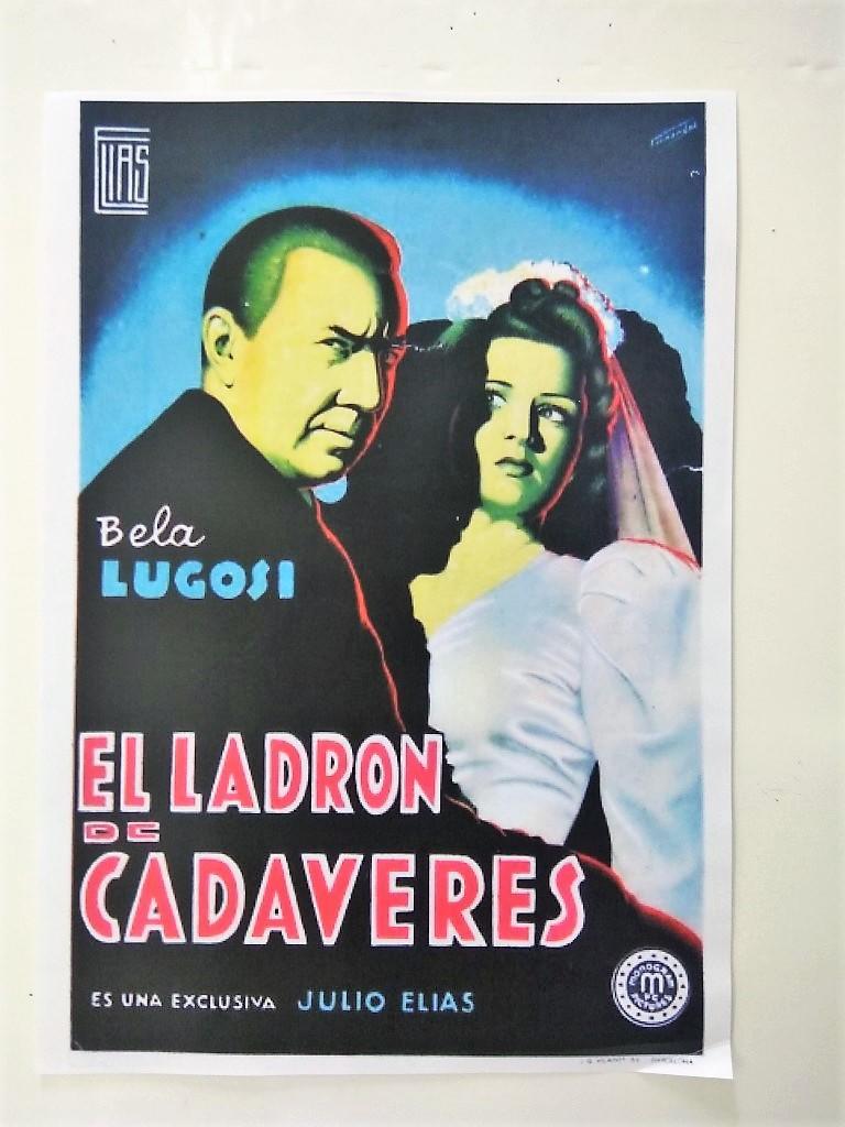 Lamina/Poster: EL LADRON DE CADAVERES - Bela Lugosi 