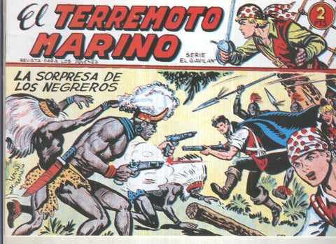 El Terremoto Marino numero 24: La sorpresa de los negreros