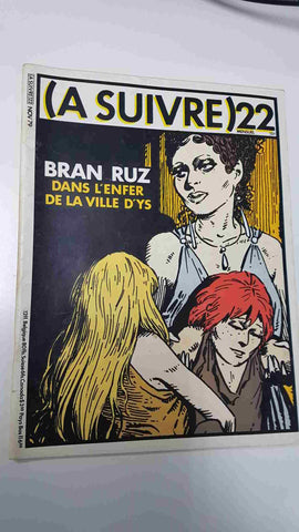 Revista historietas: (A Suivre) 22 -  Nov 1979. Bran Ruz, Dans lenfer de la ville dys