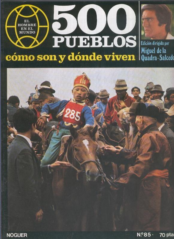 500 pueblos: como son y donde viven: fasciculo numero 085