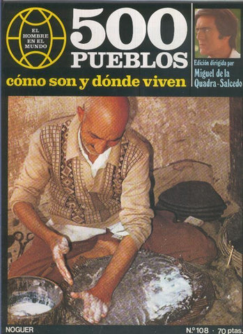 500 pueblos: como son y donde viven: fasciculo numero 108