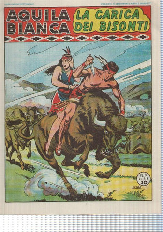 Facsimil: Aquila Bianca num 05 - La Carica dei Bisonti