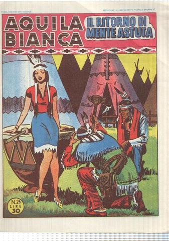 Facsimil: Aquila Bianca num 26 - il Ritorno di Mente Astuta