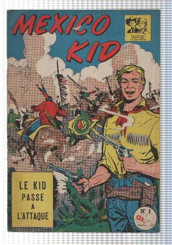 Comic: Mexico Kid album num 01 - Le Kid passe a lAttaque. Collection Trappeurs et Cow-Boys