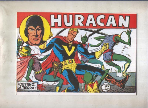 Huracan, facsimil numero 19: Destino: La tierra