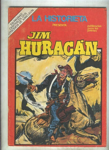 La Historieta presenta numero 21:  Jim Huracan + Juan Leon (numerado 2 en trasera)