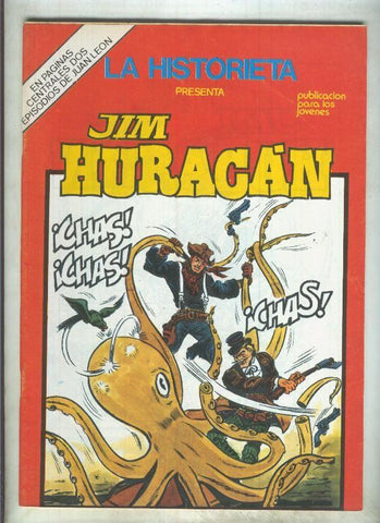 La Historieta presenta numero 22:  Jim Huracan + Juan Leon (numerado 3 en trasera)