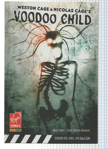 VOODOO CHILD: DESPUES DEL HURACAN - Weston Cage y Nicolas Cage (Panini 2008)