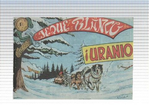 Facsimil: Jeque Blanco numero 042: uranio