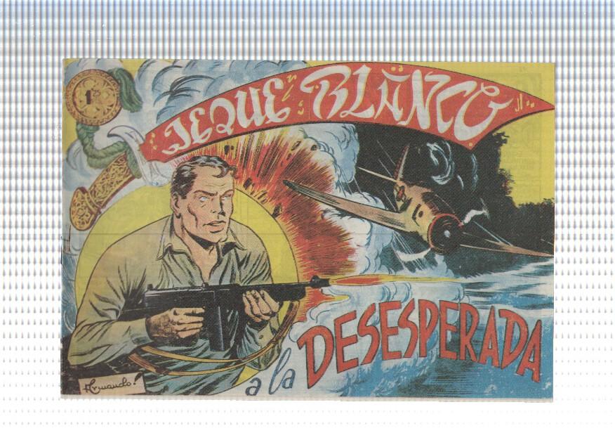 Facsimil: Jeque Blanco numero 047: A la desesperada