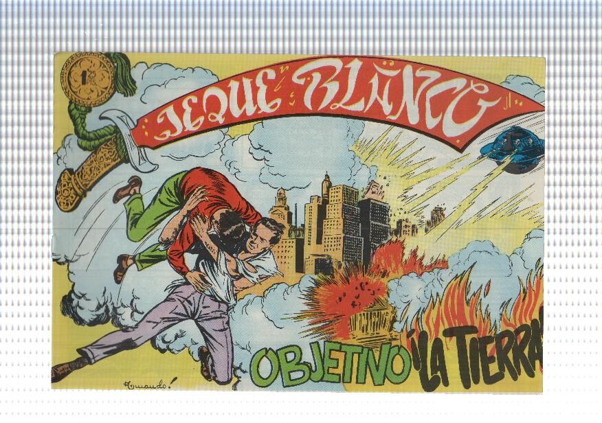 Facsimil: Jeque Blanco numero 051: objetivo la tierra