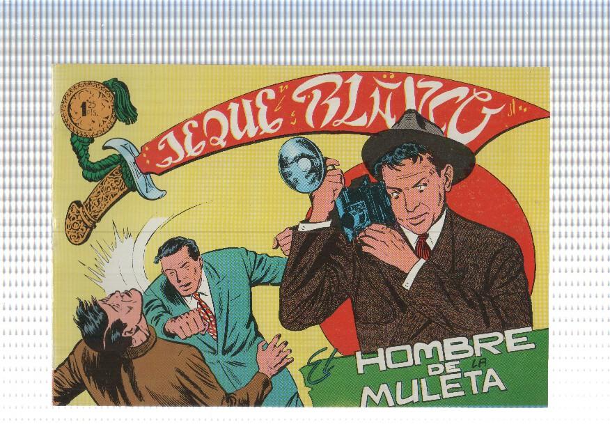 Facsimil: Jeque Blanco numero 064: El hombre de la muleta