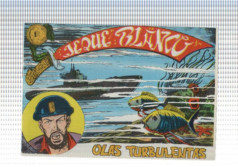Facsimil: Jeque Blanco numero 071: Olas turbulentas