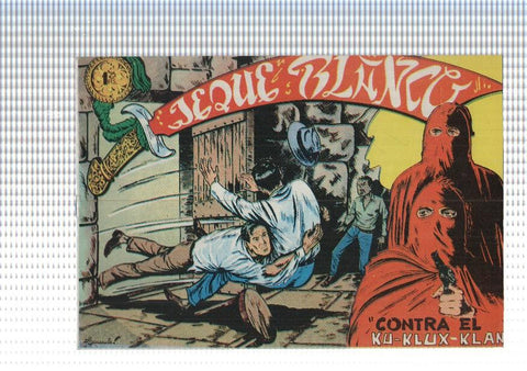Facsimil: Jeque Blanco numero 075: Contra el Ku Klux Klan
