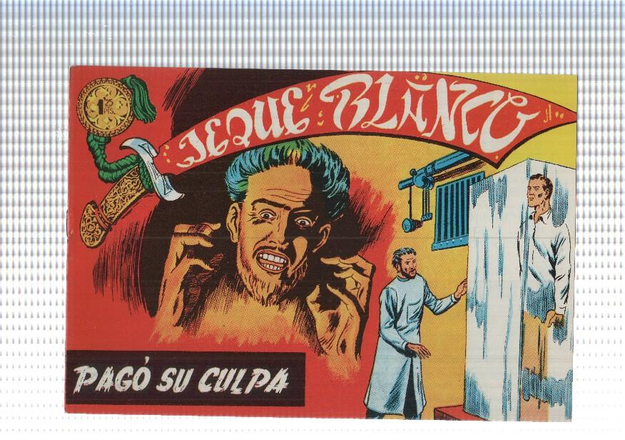 Facsimil: Jeque Blanco numero 078: Pago su culpa
