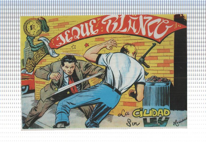 Facsimil: Jeque Blanco numero 091: La ciudad sin ley