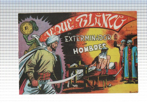 Facsimil: Jeque Blanco numero 095: Exterminador de hombres