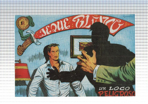 Facsimil: Jeque Blanco numero 105: Un loco peligroso