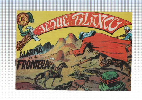 Facsimil: Jeque Blanco numero 110: Alarma en la frontera