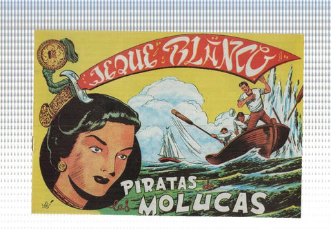 Facsimil: Jeque Blanco numero 111: Piratas de las molucas