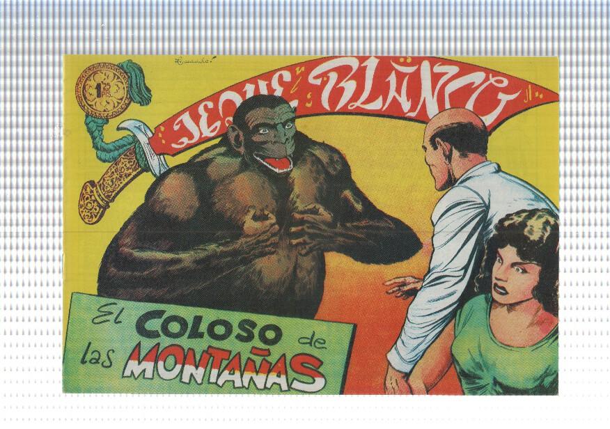 Facsimil: Jeque Blanco numero 115: El coloso de las montañas