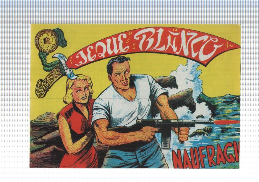 Facsimil: Jeque Blanco numero 121: Naufragio