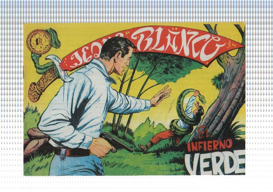 Facsimil: Jeque Blanco numero 126: El infierno verde