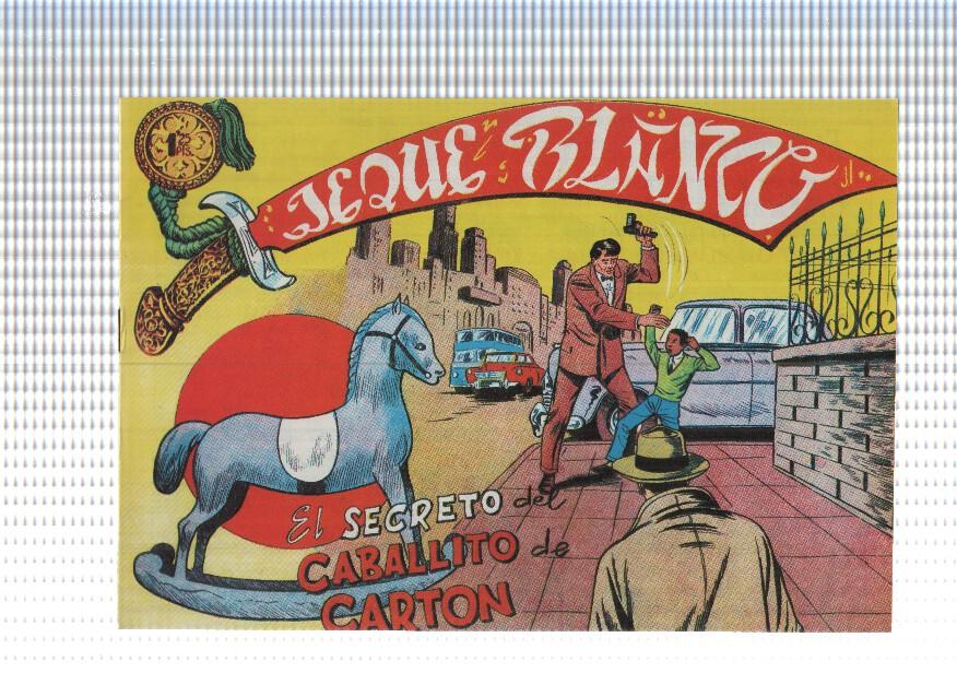 Facsimil: Jeque Blanco numero 127: El secreto del caballito de carton
