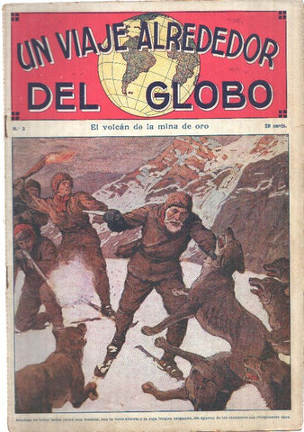 Un viaje alrededor del globo numero 03: El volcan de la mina de oro