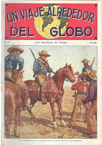 Un viaje alrededor del globo numero 09: Los bandidos de Texas