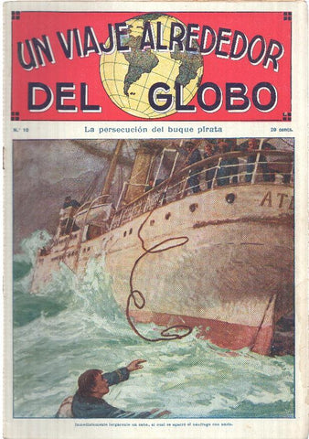 Un viaje alrededor del globo numero 10: La persecucion del buque pirata