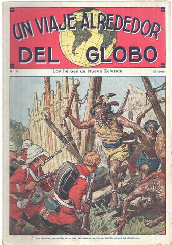 Un viaje alrededor del globo numero 13: Los heroes de Nueva Zelanda