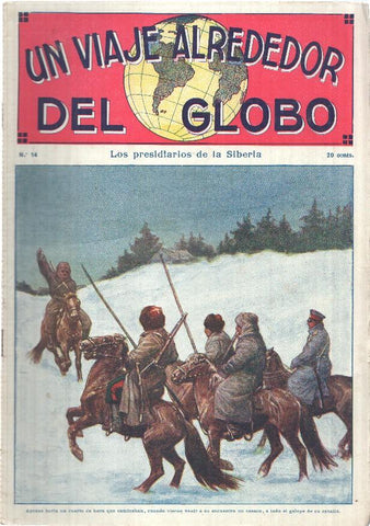 Un viaje alrededor del globo numero 14: Los presidarios de la siberia